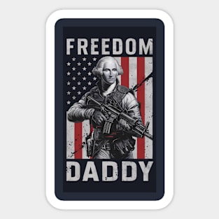 Freedom daddy Sticker